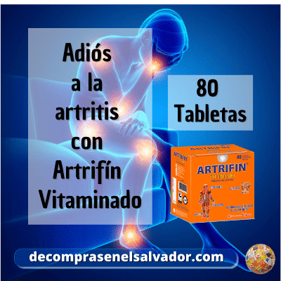 ARTRIFIN VITAMINADO 80 Tabletas para el bienestar articular